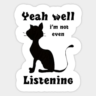 Funny Cat Lover Humor meme Sticker